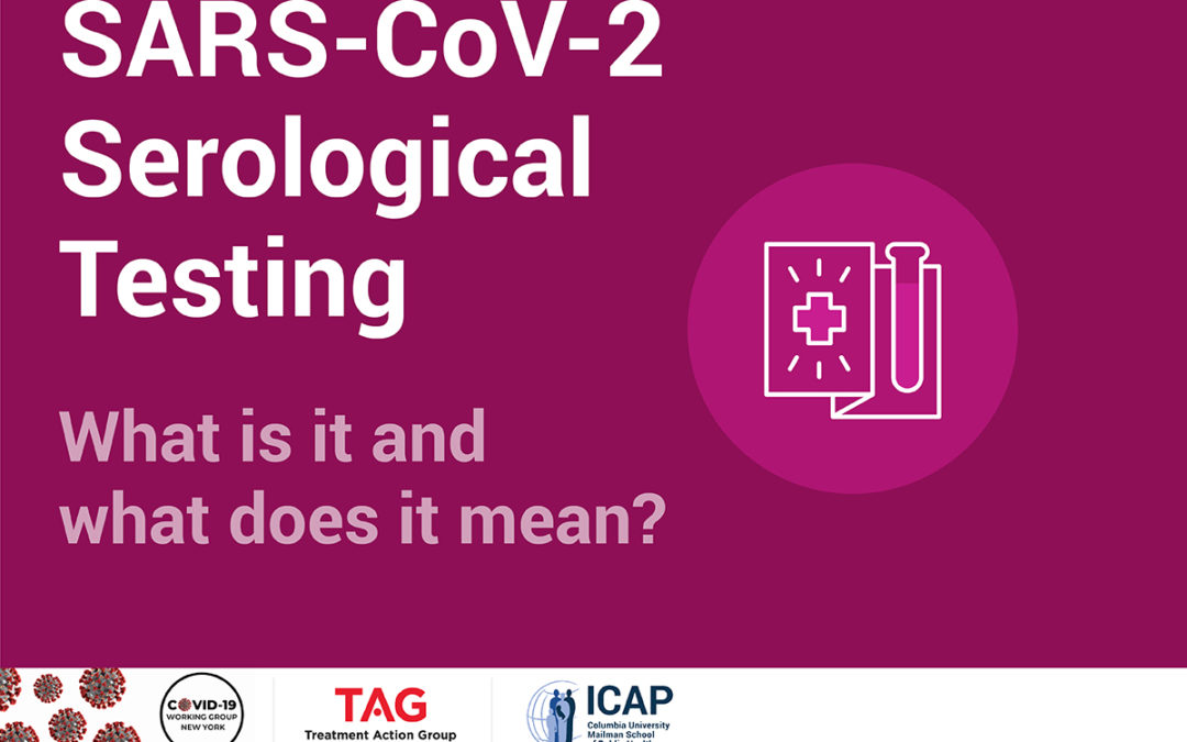 (Archived Webinar) Special Webinar – SARS-CoV-2 serological testing: What is it and what does it mean?