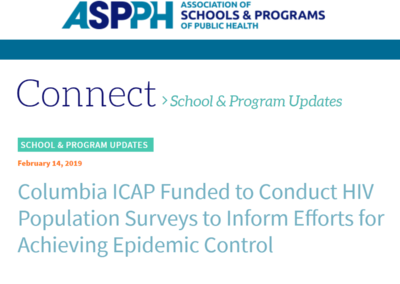 (ASPPH) ICAP Funded to Conduct HIV Population Surveys to Inform Efforts for Achieving Epidemic Control