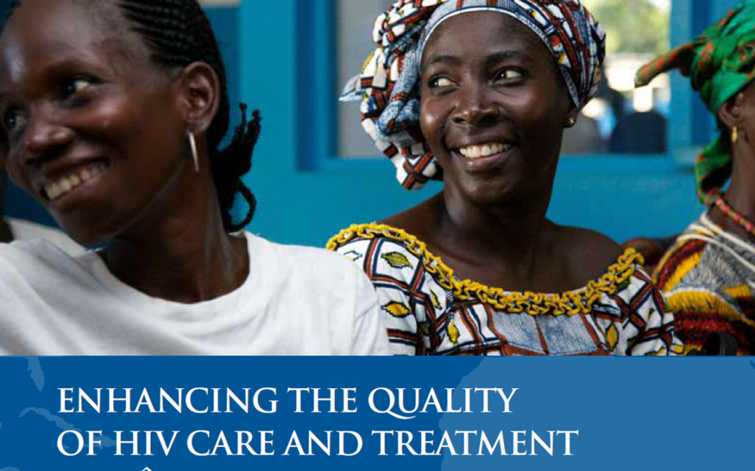 Enhancing the Quality of HIV Care and Treatment in Côte d’Ivoire