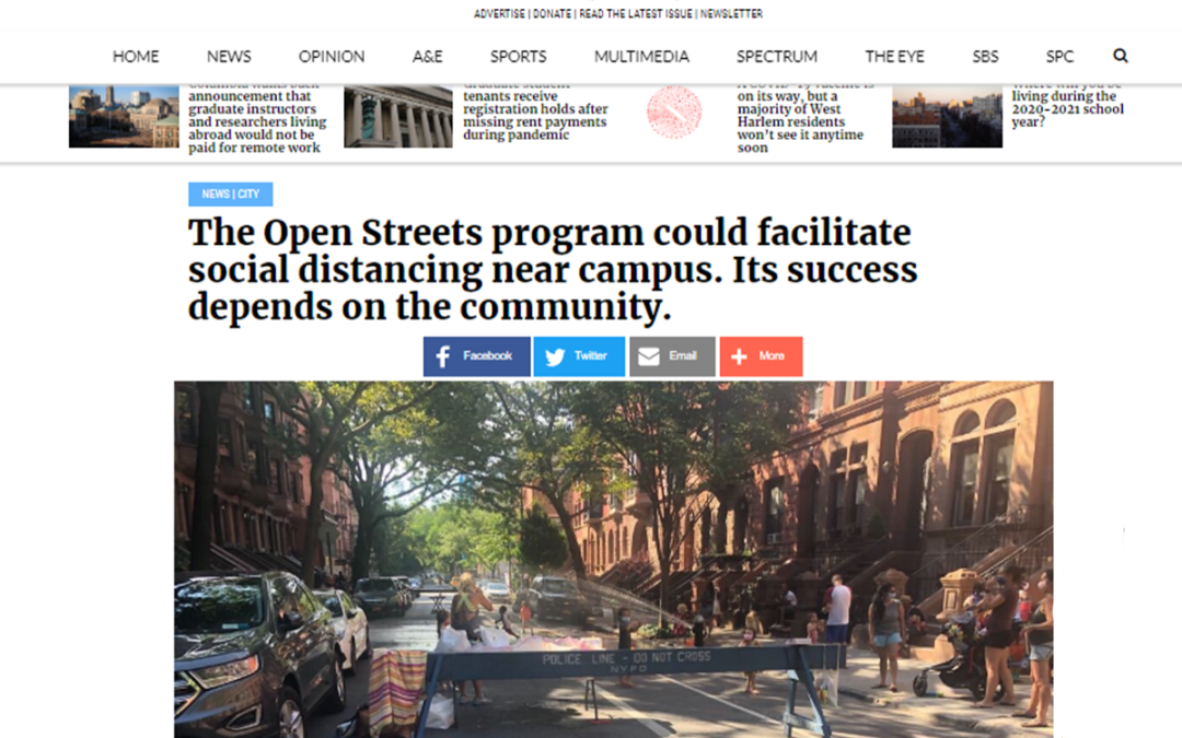 (Columbia Spectator) Wafaa El-Sadr: The Success of NYC’s Open Streets Program on Columbia’s Campus Will Depend on the Community