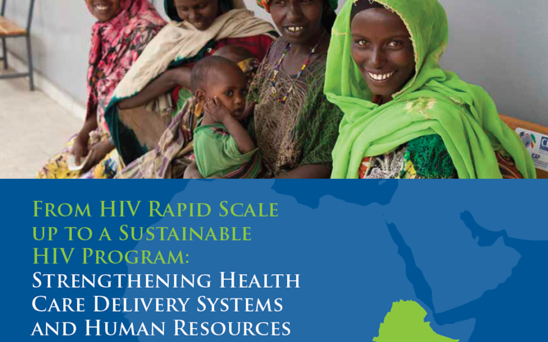 Strengthening Health Care Delivery Systems and Human Resources for Health in Ethiopia