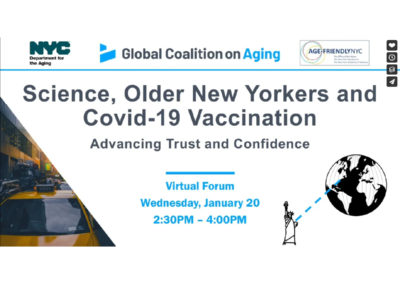 (Global Coalition on Aging) Wafaa El-Sadr Answers New Yorkers’ Questions on the Importance of Older Adults Getting Vaccinated Against COVID-19