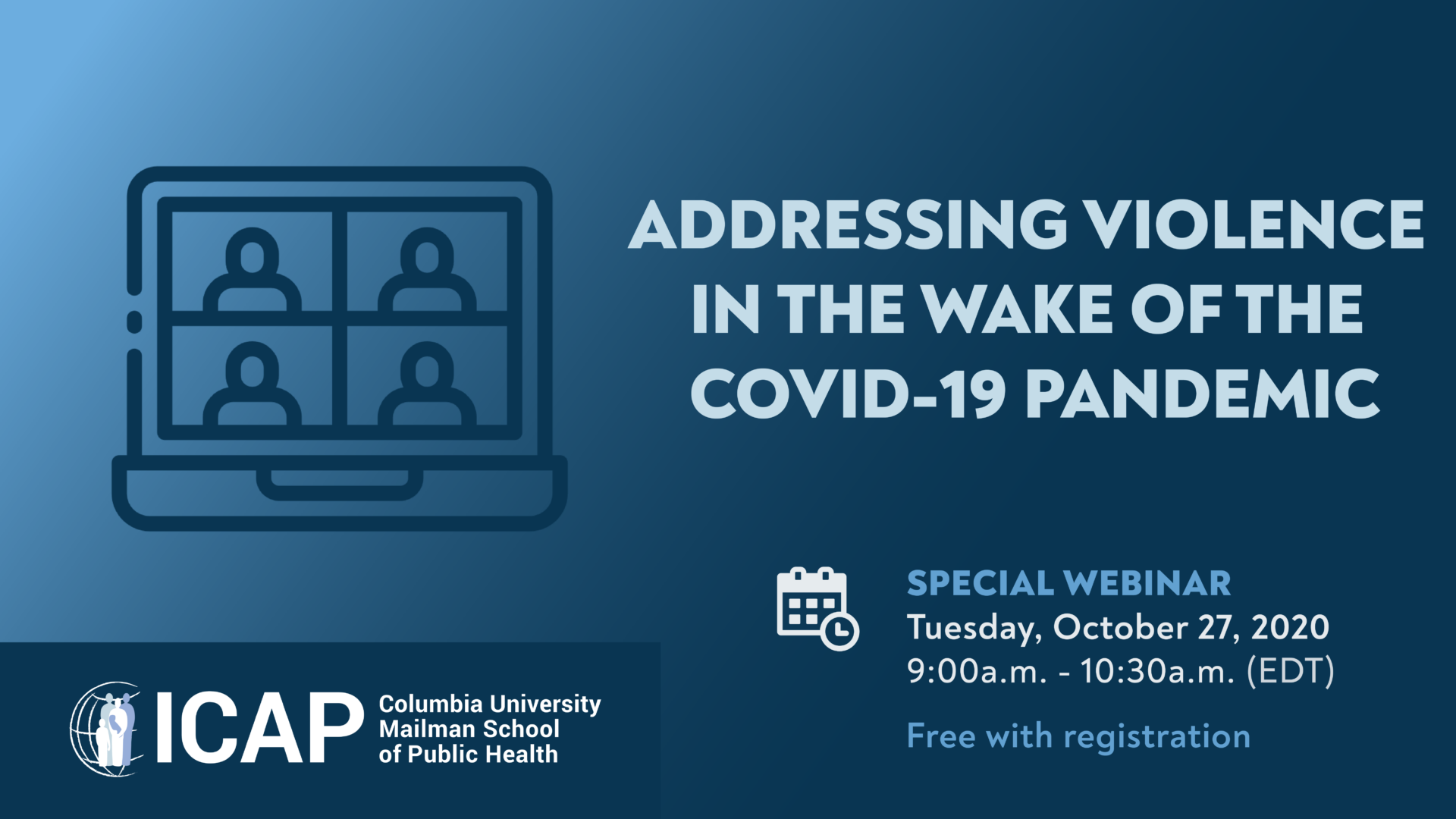 Special Webinar (ARCHIVED RECORDING): Addressing Violence in the Wake of the COVID-19 Pandemic