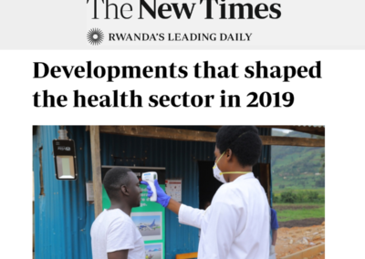 (The New Times) RPHIA Tops List of Rwanda’s 2019 Health Sector Milestones