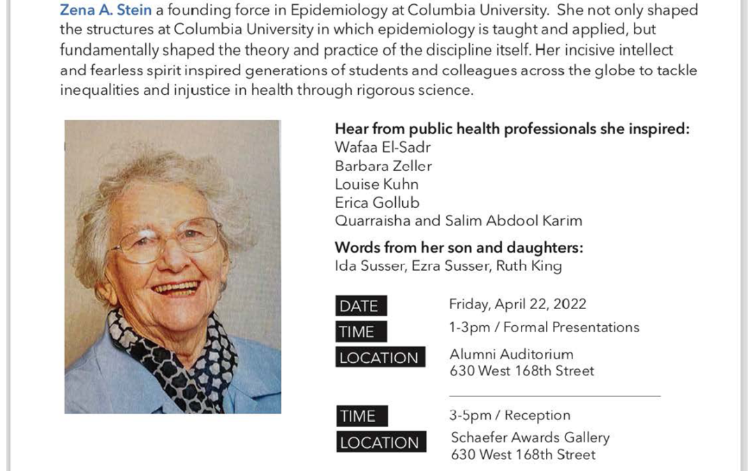 Visionary Woman in Science:  Remembering and Celebrating the Life of Zena A. Stein
