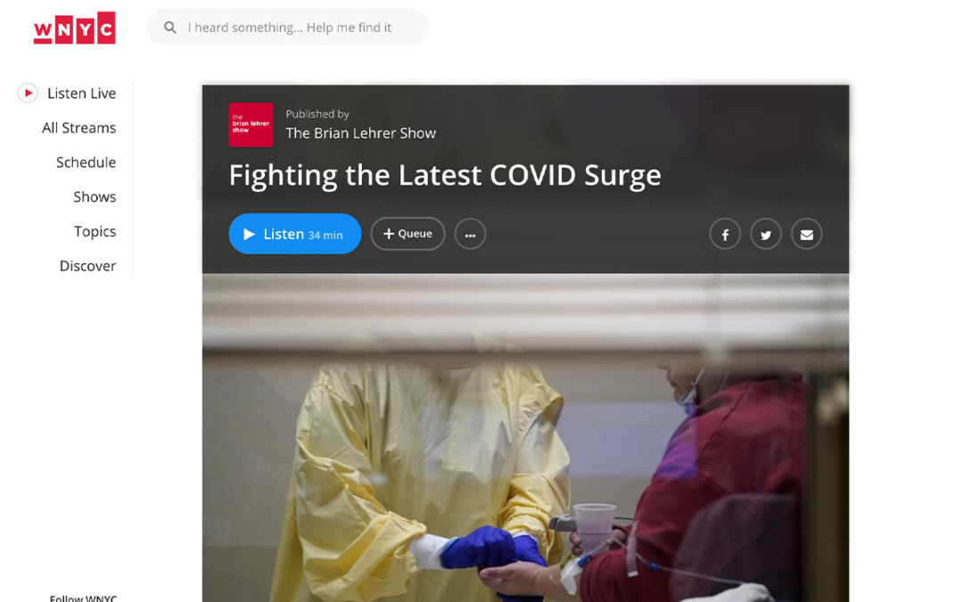 (WNYC) ICAP’s Wafaa El-Sadr Comments on Fighting the Latest COVID-19 Surge
