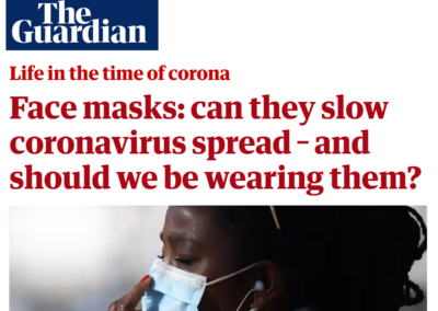 (The Guardian) Jessica Justman on Facemasks for Preventing Spread of COVID-19
