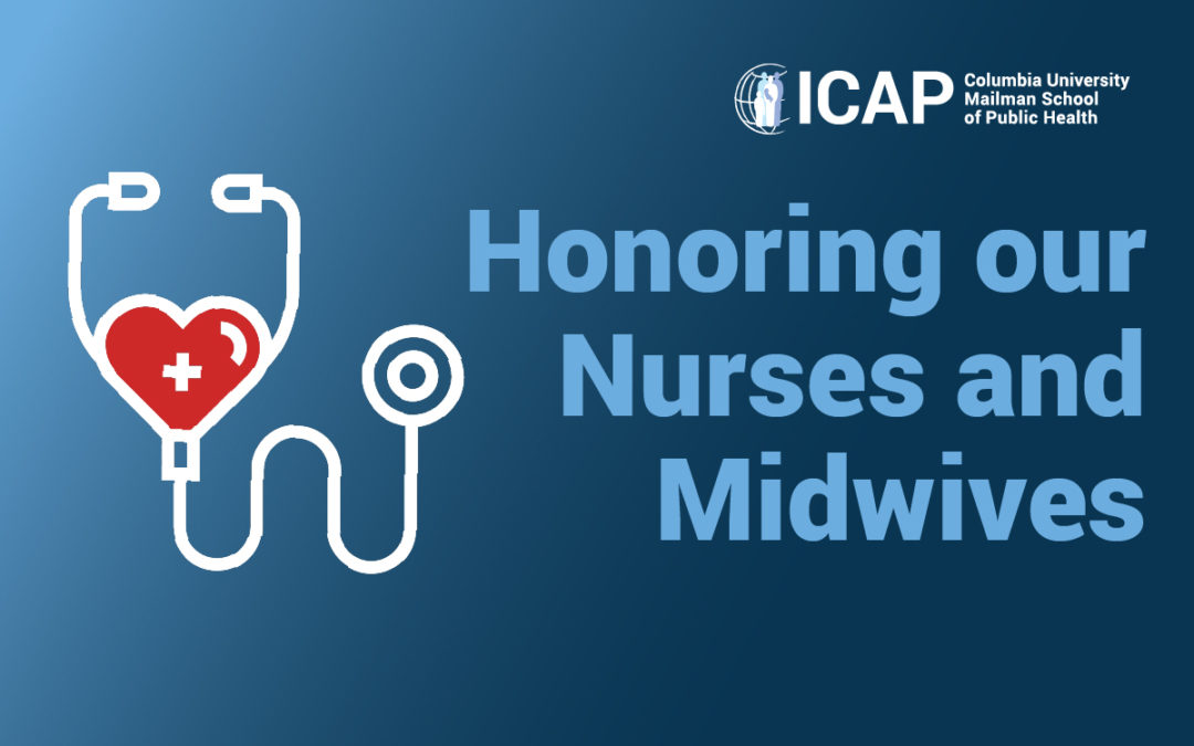 In Honor of Our Nurses and Midwives
