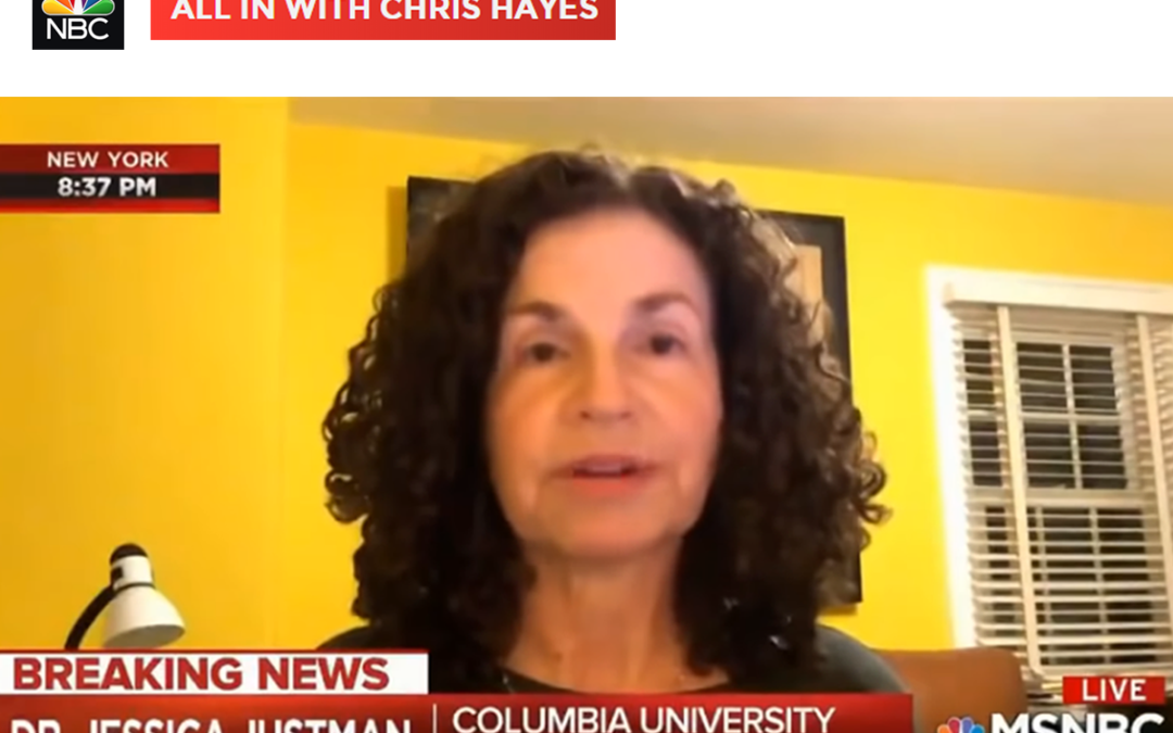 (MSNBC) Jessica Justman Speaks about COVID-19 Vaccine Development on “All In with Chris Hayes”