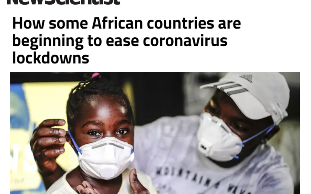 (New Scientist) ICAP’s Wafaa El-Sadr on Easing of COVID-19 Lockdowns in African Countries