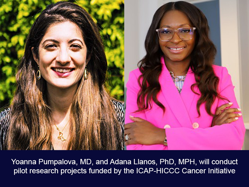 ICAP-HICCC Cancer Initiative Awards Two Pilot Research Grants
