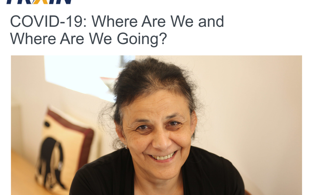 (TRAIN Learning Network) ICAP’s Wafaa El-Sadr on COVID-19: Where Are We and Where Are We Going?
