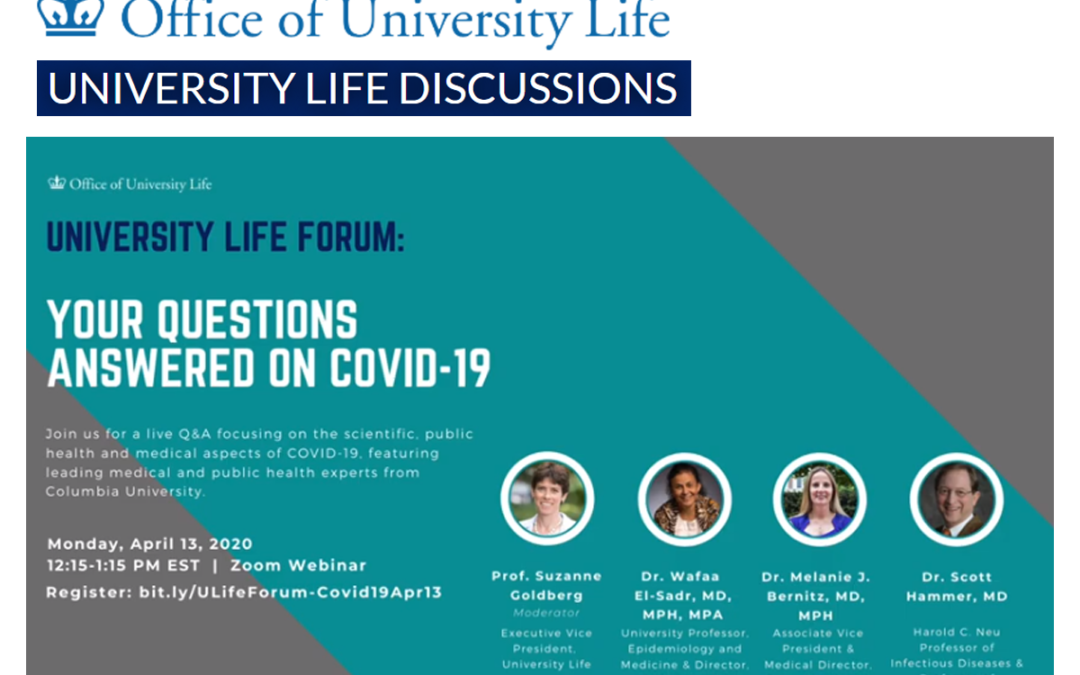 April 13 University Life COVID-19 Panel with Wafaa El-Sadr